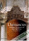 Keenan Brigid - Damascus: Hidden treasures of the old city