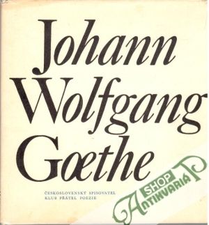 Obal knihy Johann Wolfgang Goethe - výbor z poezie