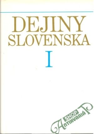 Obal knihy Dejiny Slovenska I. (do roku 1526)