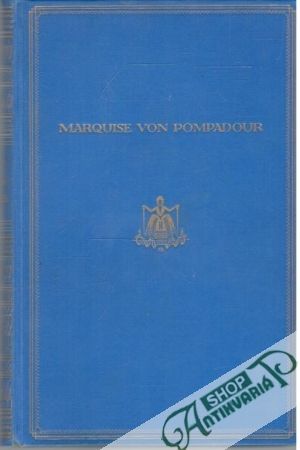 Obal knihy Marquise von Ponpadour