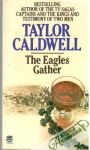 Caldwell Taylor - The Eagles Gather