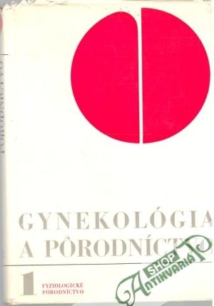 Obal knihy Gynekológia a pôrodníctvo 1-5.