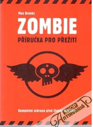 Obal knihy Zombie - příručka pro přežití