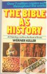 Keller Werner - The Bible as History