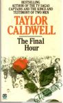 Caldwell Taylor - The Final Hour