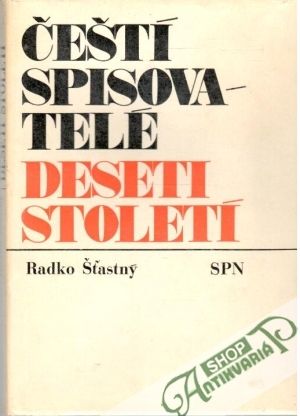 Obal knihy Čeští spisovatelé deseti století