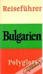 Kolektív autorov - Reiseführer Bulgarien 61