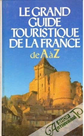 Obal knihy Le Grand Guide Touristique de la France