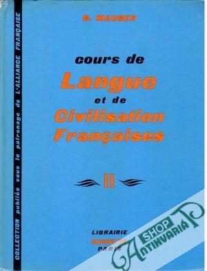 Obal knihy Cours de Langue et de Civilisation Francaises II.