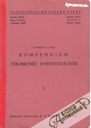 Obal knihy Kompendium všeobecnej patofyziológie I-II.