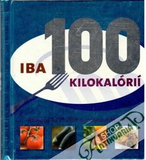 Obal knihy Iba 100 kilokalórií
