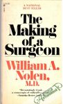 Nolen William A. - The Making of a Surgeon