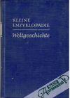 Kolektív autorov - Kleine Enzyklopädie Weltgeschichte