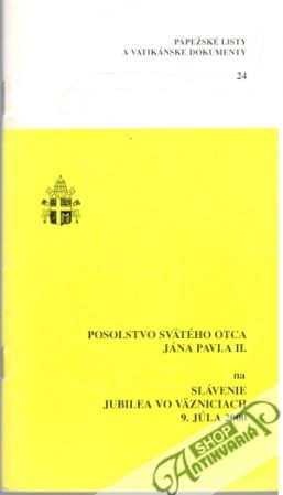 Obal knihy Posolstvo Svätého Otca Jána Pavla II.