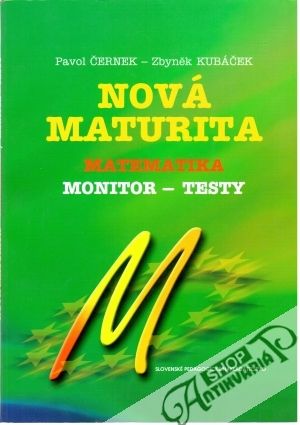 Obal knihy Nová maturita - matematika - monitor - testy