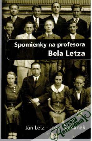 Obal knihy Spomienky na profesora Bela Letza