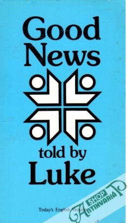 Obal knihy Good News told by Luke