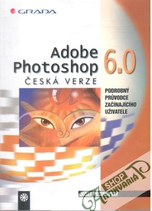 Obal knihy Adobe photoshop 6.0 - česká verze