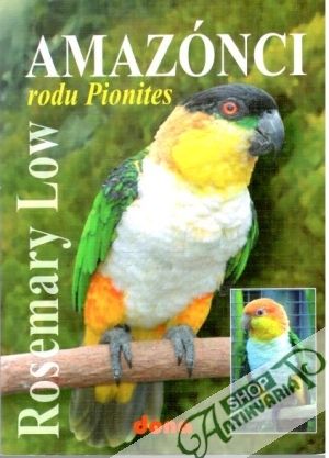 Obal knihy Amazónci rodu Pionites