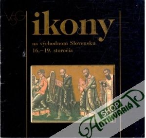 Obal knihy Ikony na východnom SLovensku 16.-19. storočia
