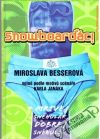 Besserová Miroslava - Snowboarďáci