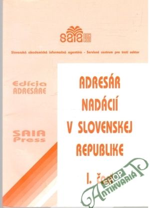 Obal knihy Adresár nadácií v Slovenskej republike, 1. časť