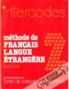 Monnerie Annie - Méthode de francais langue étrangere 2