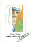Mutter Teresa - Gebete und Vermächtnis