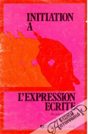 Obal knihy Initation a l'expression écrite