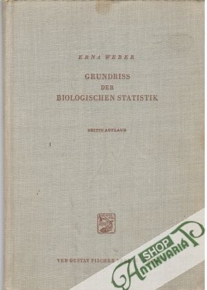 Obal knihy Grundriss der Biologischen Statistik