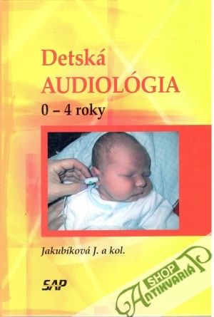 Obal knihy Detská audiológia 0-4 roky