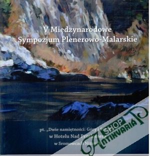 Obal knihy V Miedzynarodowe Sympozjum Plenerowo - Malarskie