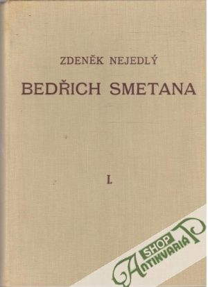 Obal knihy Bedřich Smetana I-IV.