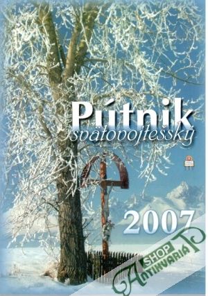 Obal knihy Pútnik Svätovojtešský Kalendár na rok 2007