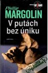 Margolin Phillip - V putách bez úniku