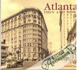 Obal knihy Atlanta Then & Now