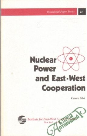 Obal knihy Nuclear Power and East-West Cooperation