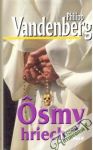 Vandenberg Philipp - Ôsmy hriech