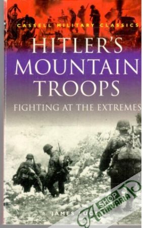 Obal knihy Hitler's Mountain Troops: Fighting at the Extremes