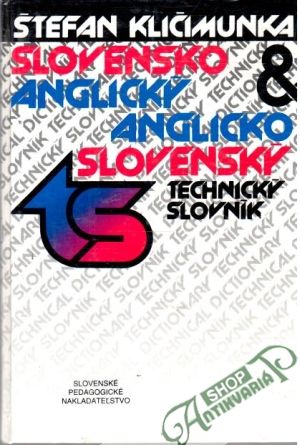 Obal knihy Slovensko - anglický, anglicko - slovenský technický slovník