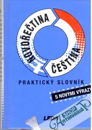 Obal knihy Praktický slovník: Novořečtina - čeština
