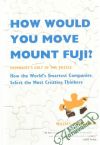 Poundstone William - How would you move mount fuji?
