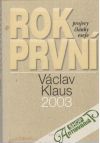 Klaus Václav - Rok první