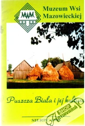 Obal knihy Puszcza Biala i jej kultura