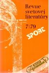 Kolektív autorov - Revue svetovej literatúry 7/79 Sport