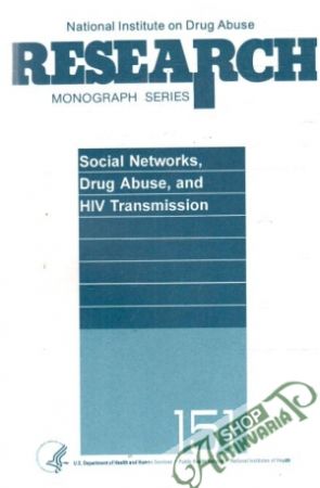 Obal knihy Social Networks, Drug Abuse, and HIV Transmission