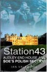 Valentine Ian - Station 43: Audley end house and Soe´s polish section