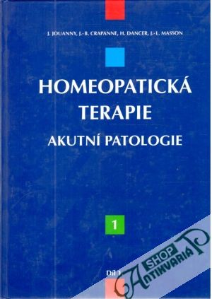 Obal knihy Homeopatická terapie 1. - Akutní patologie