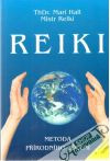 Hall Mari - Reiki - metoda přírodního léčení