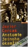 Cercas Javier - Anatomie jednoho okamžiku